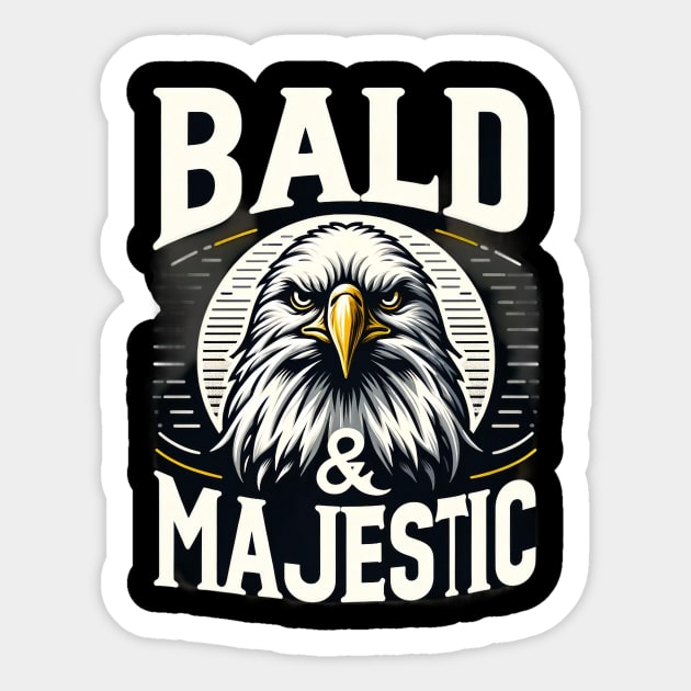 Majestic Eagle with Bold Text and Classic Style Sticker by ThatVibe